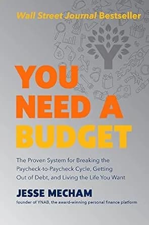 و دانلود نسخه کامل کتاب زبان اصلی You Need a Budget: The Proven System for Breaking the Paycheck-to-Paycheck Cycle, Getting Out of Debt, and Living the Life You Want | دانلود کتاب خارجی