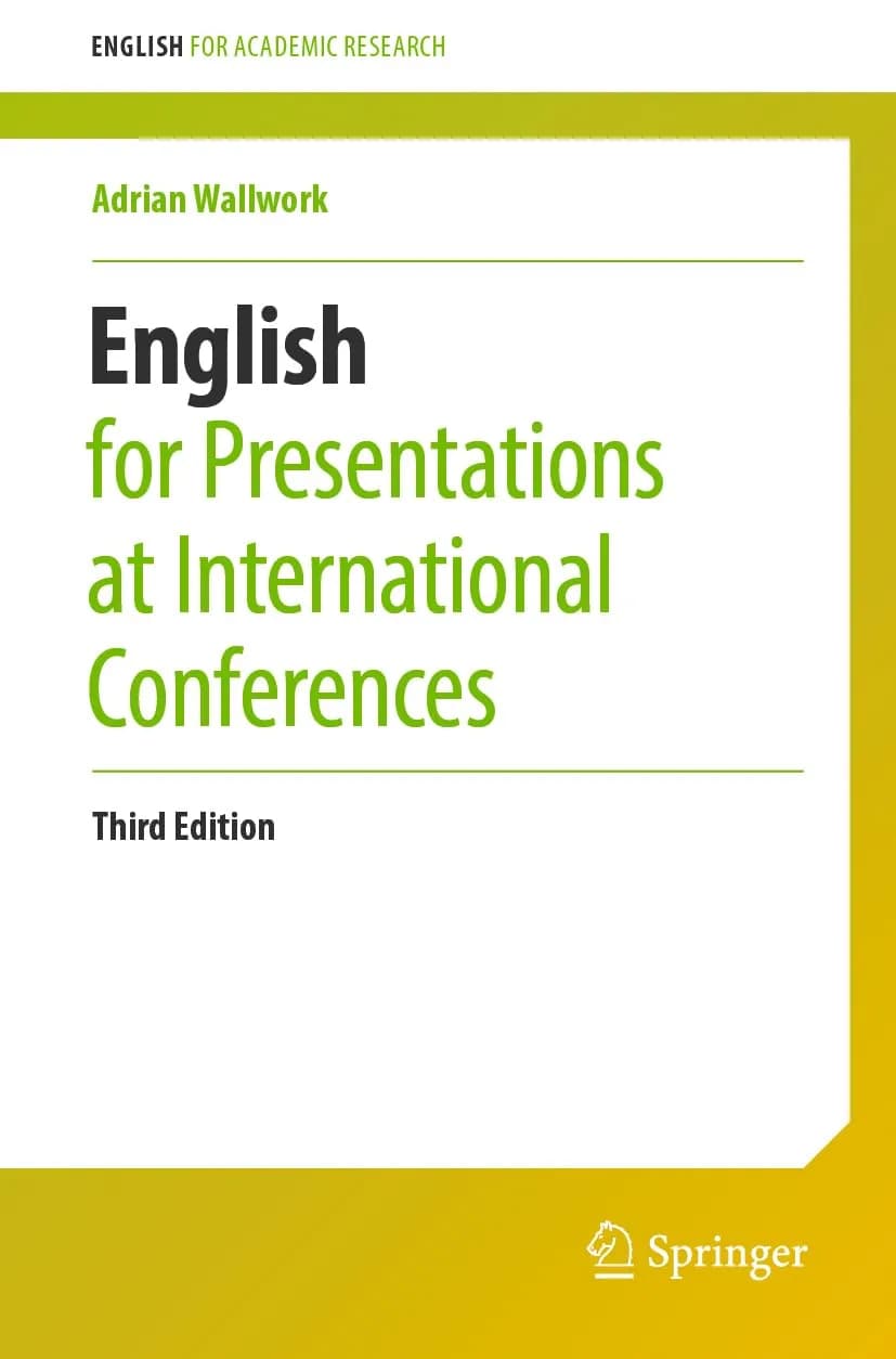 و دانلود نسخه کامل کتاب English for Presentations at International Conferences (English for Academic Research) 3rd edition