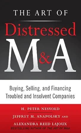 و دانلود نسخه کامل کتاب زبان اصلی The Art of Distressed M&A (PB) (Art of M&A) PDF | دانلود کتاب خارجی