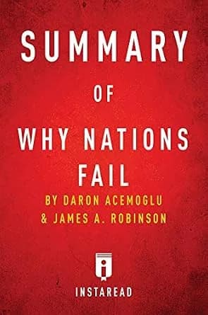 و دانلود نسخه کامل کتاب زبان اصلی Summary of Why Nations Fail: by Daron Acemoglu and James A. Robinson | Includes Analysis PDF | دانلود کتاب خارجی