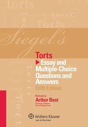 و دانلود نسخه کامل کتاب زبان اصلی Siegel’s Torts: Essay and Multiple-Choice Questions and Answers PDF | دانلود کتاب خارجی
