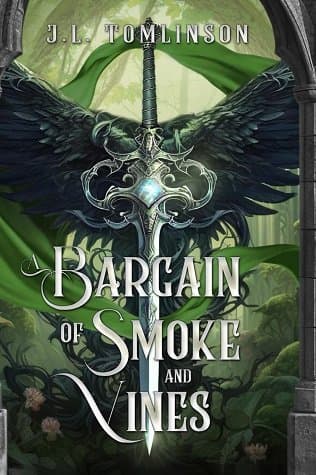 A Bargain of Smoke and Vines
