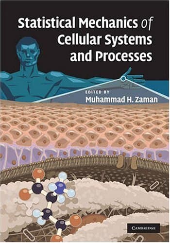 دانلود کتاب Statistical Mechanics of Cellular Systems and Processes