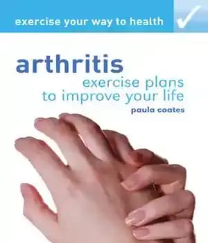 دانلود کتاب Exercise Your Way to Health: Arthritis: Plans Improve Life