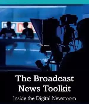 دانلود کتاب The Broadcast News Toolkit: Inside Digital Newsroom