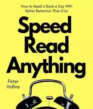 دانلود کتاب Speed Read Anything: How to a Book Day With Better Retention Than Ever