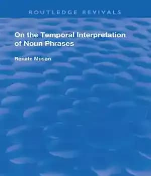 دانلود کتاب On the Temporal Interpretation of Noun Phrases