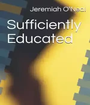 دانلود کتاب Sufficiently Educated: From struggling to a college degree