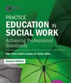 دانلود کتاب Practice Education in Social Work: Achieving Professional Standards
