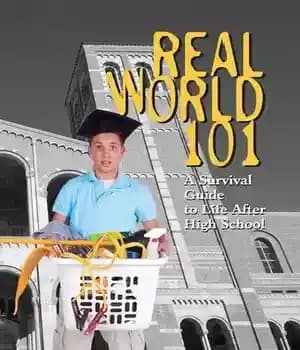 دانلود کتاب Real World 101: A Survival Guide to Life After High School