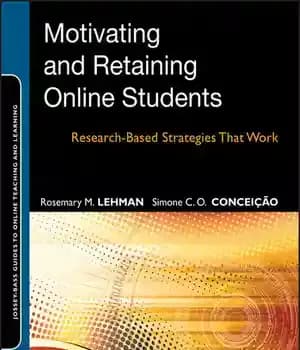 دانلود کتاب Motivating and Retaining Online Students