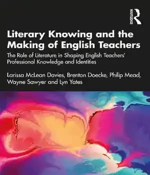 دانلود کتاب Literary Knowing and the Making of English Teachers: Role Literature in Shaping TeachersÖ Professional Knowledge