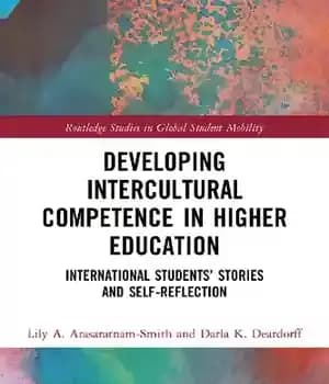 دانلود کتاب Developing Intercultural Competence in Higher Education: International StudentsÖ Stories and Self-Reflection