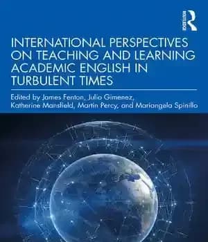 دانلود کتاب International Perspectives on Teaching and Learning Academic English in Turbulent Times
