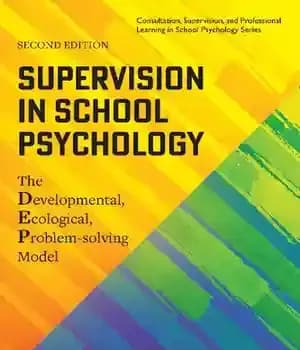 دانلود کتاب Supervision in School Psychology The Developmental, Ecological, Problem-solving Model