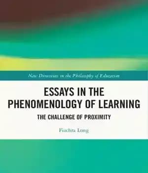 دانلود کتاب Essays in the Phenomenology of Learning: Challenge Proximity