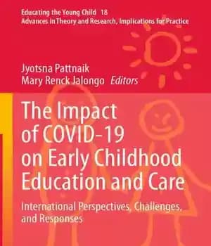 دانلود کتاب The Impact of COVID-19 on Early Childhood Education and Care: International Perspectives, Challenges, Responses – COVID-19