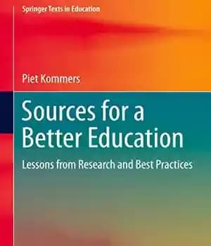 دانلود کتاب Sources for a Better Education: Lessons from Research and Best Practices