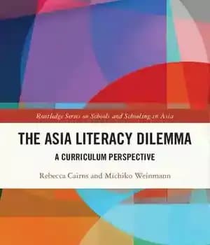 دانلود کتاب The Asia Literacy Dilemma: A Curriculum Perspective