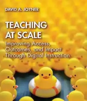 دانلود کتاب Teaching at Scale: Improving Access, Outcomes, and Impact Through Digital Instruction