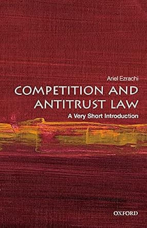 و دانلود نسخه کامل کتاب زبان اصلی Competition and Antitrust Law: A Very Short Introduction (Very Short Introductions) PDF | دانلود کتاب خارجی