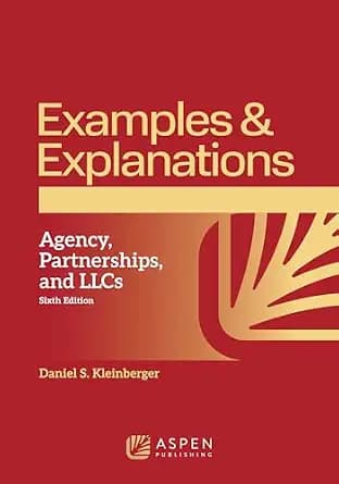 و دانلود نسخه کامل کتاب زبان اصلی Examples & Explanations for Agency Partnerships and LLCs, (Examples & Explanations Series) PDF | دانلود کتاب خارجی