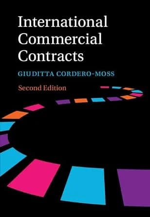 و دانلود نسخه کامل کتاب زبان اصلی International Commercial Contracts: Contract Terms, Applicable Law and Arbitration PDF | دانلود کتاب خارجی
