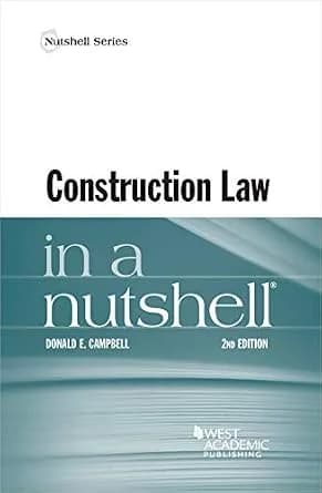 و دانلود نسخه کامل کتاب زبان اصلی Construction Law in a Nutshell (Nutshells) PDF | دانلود کتاب خارجی