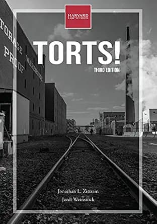 و دانلود نسخه کامل کتاب زبان اصلی Torts!, third edition (The Open Casebook Series) PDF | دانلود کتاب خارجی