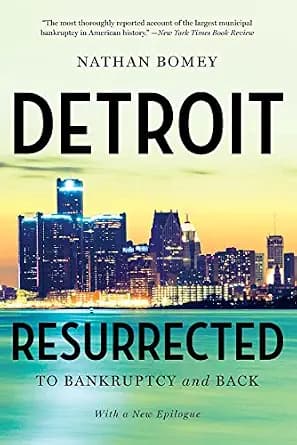 و دانلود نسخه کامل کتاب زبان اصلی Detroit Resurrected: To Bankruptcy and Back PDF | دانلود کتاب خارجی
