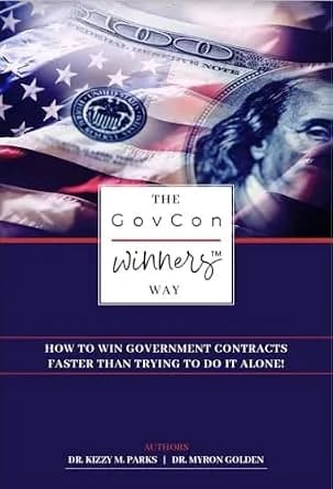 و دانلود نسخه کامل کتاب زبان اصلی The GovCon Winners Way: How To Win Government Contracts Faster Than Trying to Do It Alone! PDF | دانلود کتاب خارجی