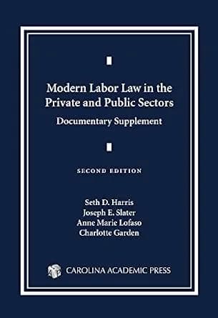 و دانلود نسخه کامل کتاب زبان اصلی Modern Labor Law in the Private and Public Sectors Documentary Supplement, Second Edition PDF | دانلود کتاب خارجی