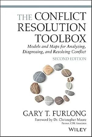 و دانلود نسخه کامل کتاب زبان اصلی The Conflict Resolution Toolbox: Models and Maps for Analyzing, Diagnosing, and Resolving Conflict PDF | دانلود کتاب خارجی