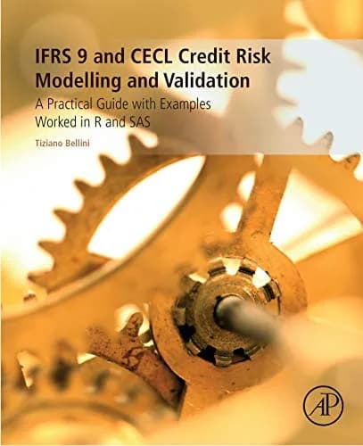 و دانلود نسخه کامل کتاب زبان اصلی IFRS 9 and CECL Credit Risk Modelling and Validation: A Practical Guide with Examples Worked in R and SAS 1st Edition PDF | دانلود کتاب خارجی