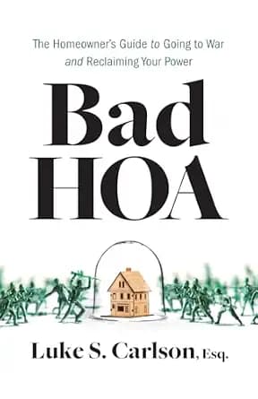 و دانلود نسخه کامل کتاب زبان اصلی Bad HOA: The Homeowner’s Guide to Going to War and Reclaiming Your Power PDF | دانلود کتاب خارجی