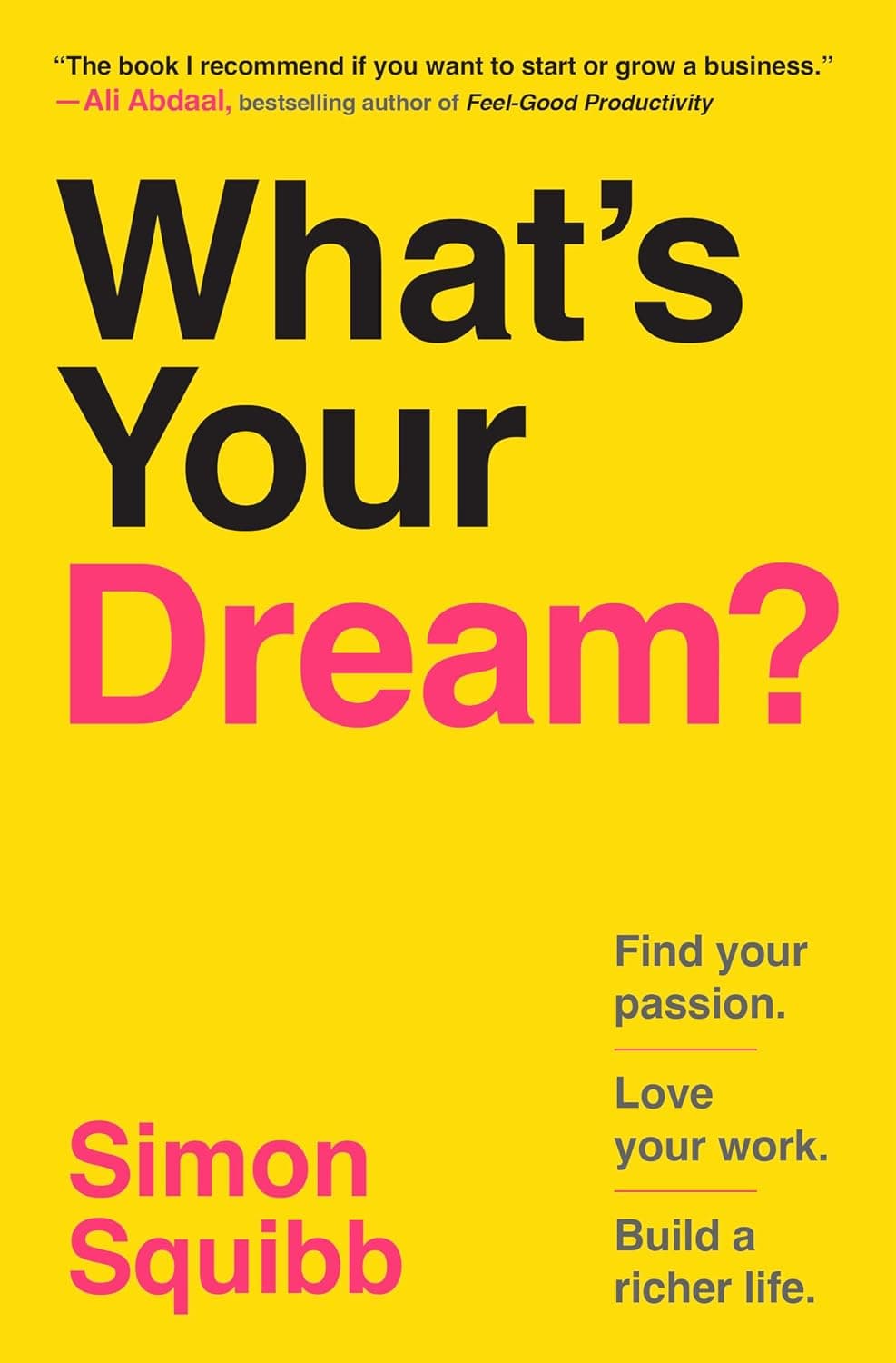 کتاب Whats Your Dream رویای شما چیست؟ (زبان اصلی)