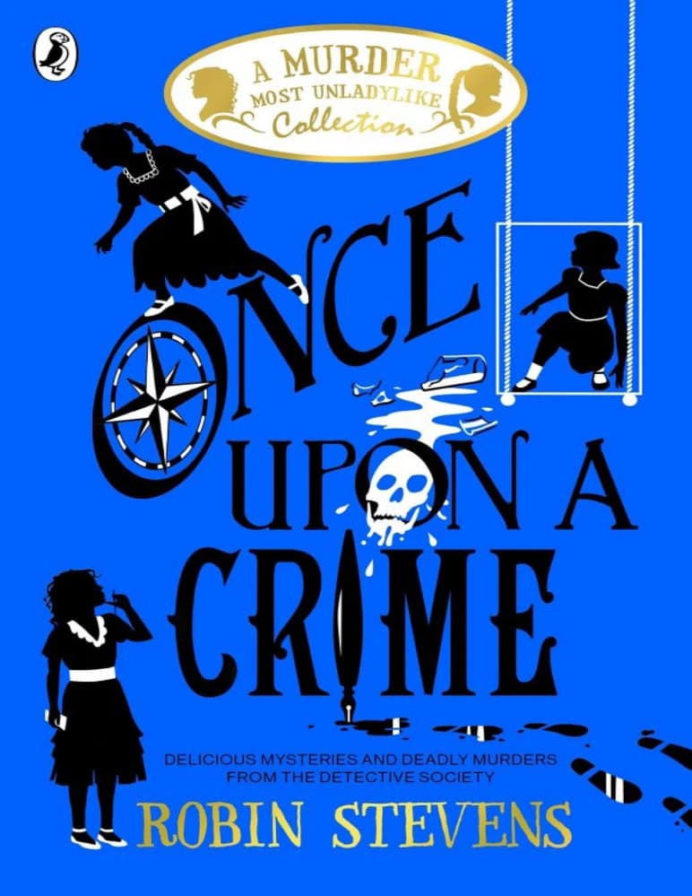 کتاب روزگاری یک جنایت (Once Upon a Crime) نسخه انگلیسی PDF | رابین استیونز