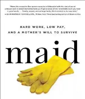دانلود کتاب Maid [eBook – Axis 360]: hard work, low pay, and a mother’s will to survive