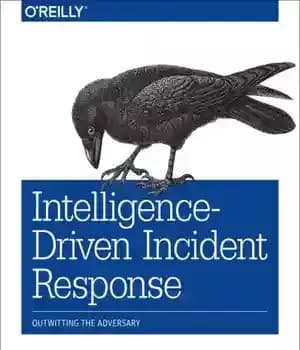 دانلود کتاب Intelligence-driven incident response outwitting the adversary