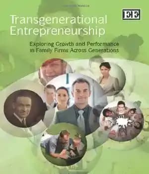 دانلود کتاب Transgenerational Entrepreneurship: Exploring Growth and Performance in Family Firms Across Generations