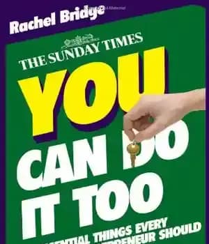 دانلود کتاب You Can Do It Too: The 20 Essential Things Every Budding Entrepreneur Should Know