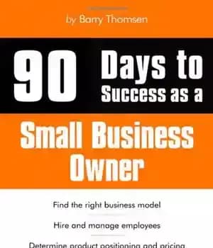 دانلود کتاب 90 Days to Success as a Small Business Owner