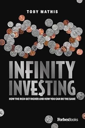 و دانلود نسخه کامل کتاب زبان اصلی Infinity Investing: How the Rich Get Richer and How You Can Do the Same | دانلود کتاب خارجی