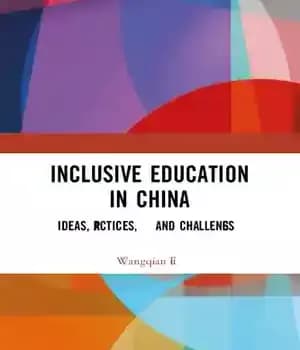 دانلود کتاب Inclusive Education in China: Ideas, Practices, and Challenges – : ‌