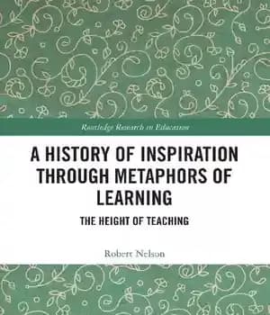 دانلود کتاب A History of Inspiration through Metaphors Learning: The Height Teaching