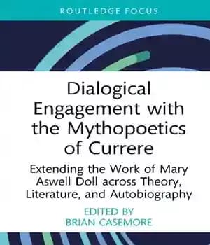 دانلود کتاب Dialogical Engagement with the Mythopoetics of Currere