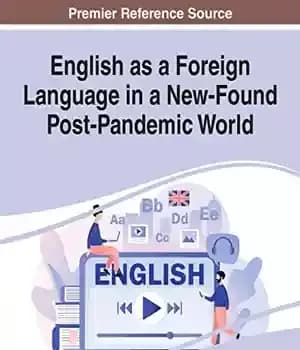 دانلود کتاب English as a Foreign Language in New-Found Post-Pandemic World