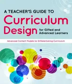 دانلود کتاب A Teacher’s Guide to Curriculum: Design for Gifted and Advanced Learners