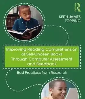 دانلود کتاب Improving Reading Comprehension of Self-Chosen Books Through Computer Assessment and Feedback: Best Practices from Research