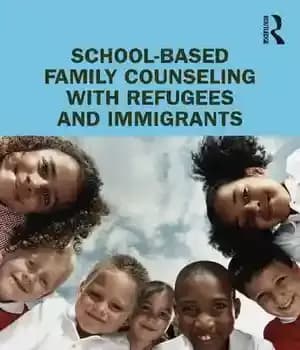 دانلود کتاب School-Based Family Counseling With Refugees and Immigrants